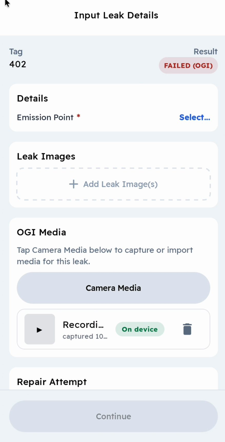 Input Leak Details for tag 402: Result FAILED (OGI), Emission Point to select, Leak Images, OGI Media with the recording, Repair Attempt and Continue.