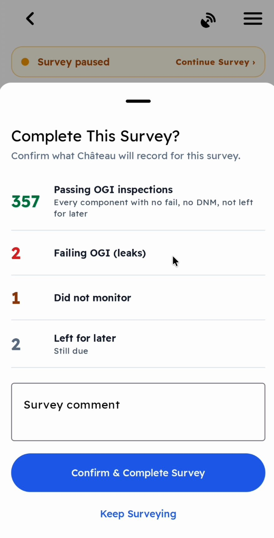 The Complete This Survey? screen: 357 passing OGI inspections, 2 failing OGI (leaks), 1 did not monitor, 2 left for later, a Survey comment box, and Confirm &amp; Complete Survey.